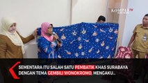 Pemkot Kembali Kenalkan Koleksi Batik Khas Surabaya