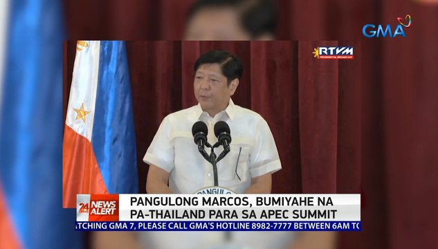 Pangulong Marcos, bumiyahe na pa-Thailand para sa APEC Summit | 24 Oras News Alert