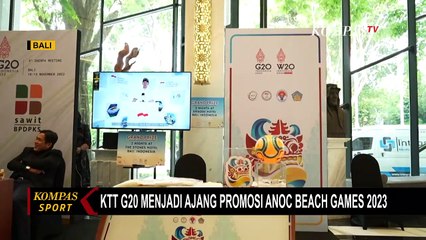 Geber Promosi, ANOC World Beach Games Bali 2023 Tampil di KTT G20!