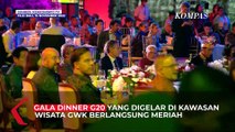 4 Hal Unik dari Gala Dinner KTT G20, Warna-warni Batik hingga Menu Nusantara