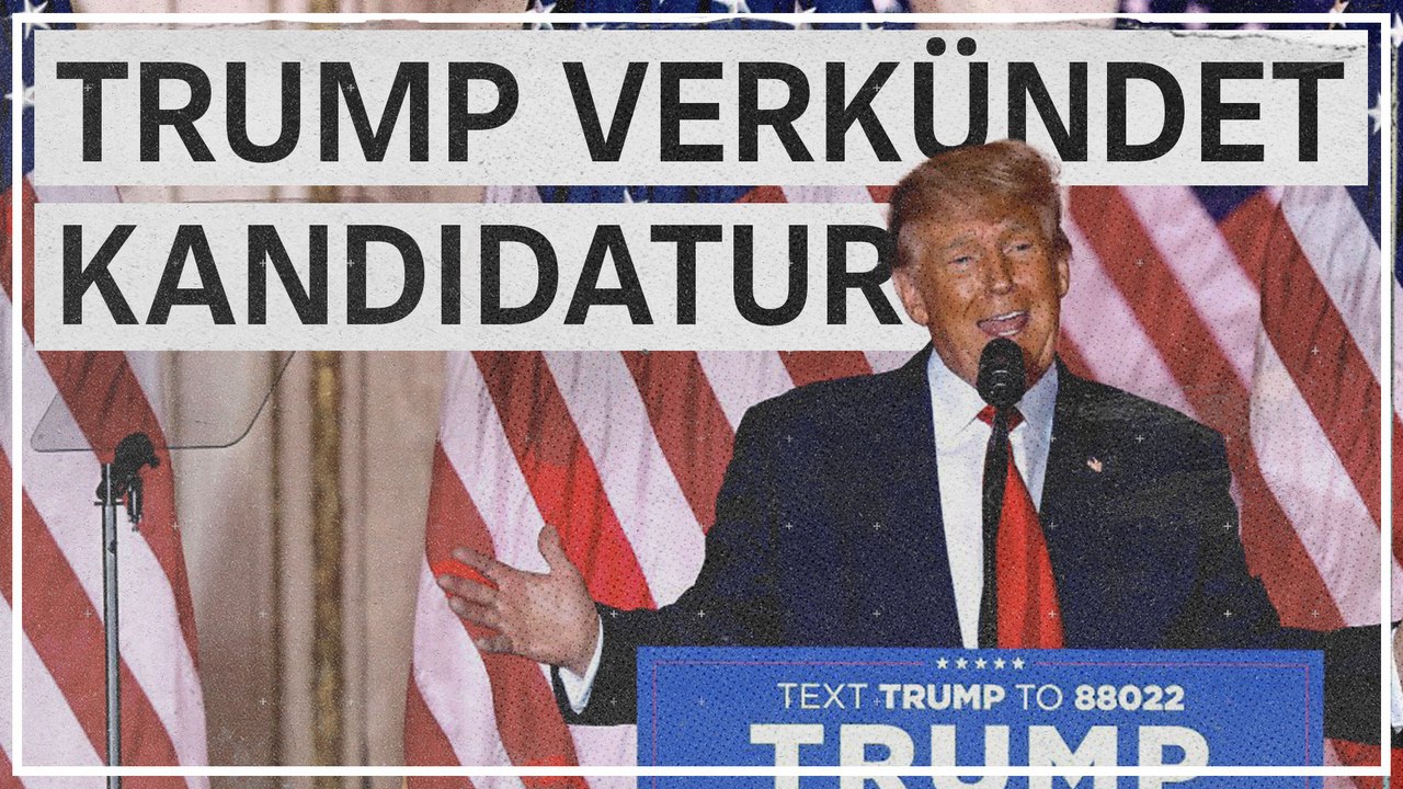 Trump verkündet Kandidatur 2024: 'Amerika groß und glorreich machen'