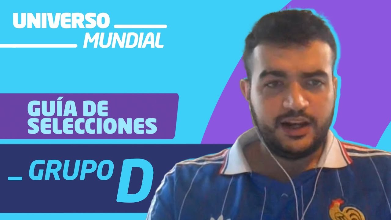 Guía MUNDIAL | Grupo D: así juegan FRANCIA, AUSTRALIA, DINAMARCA y TÚNEZ | QATAR 2022