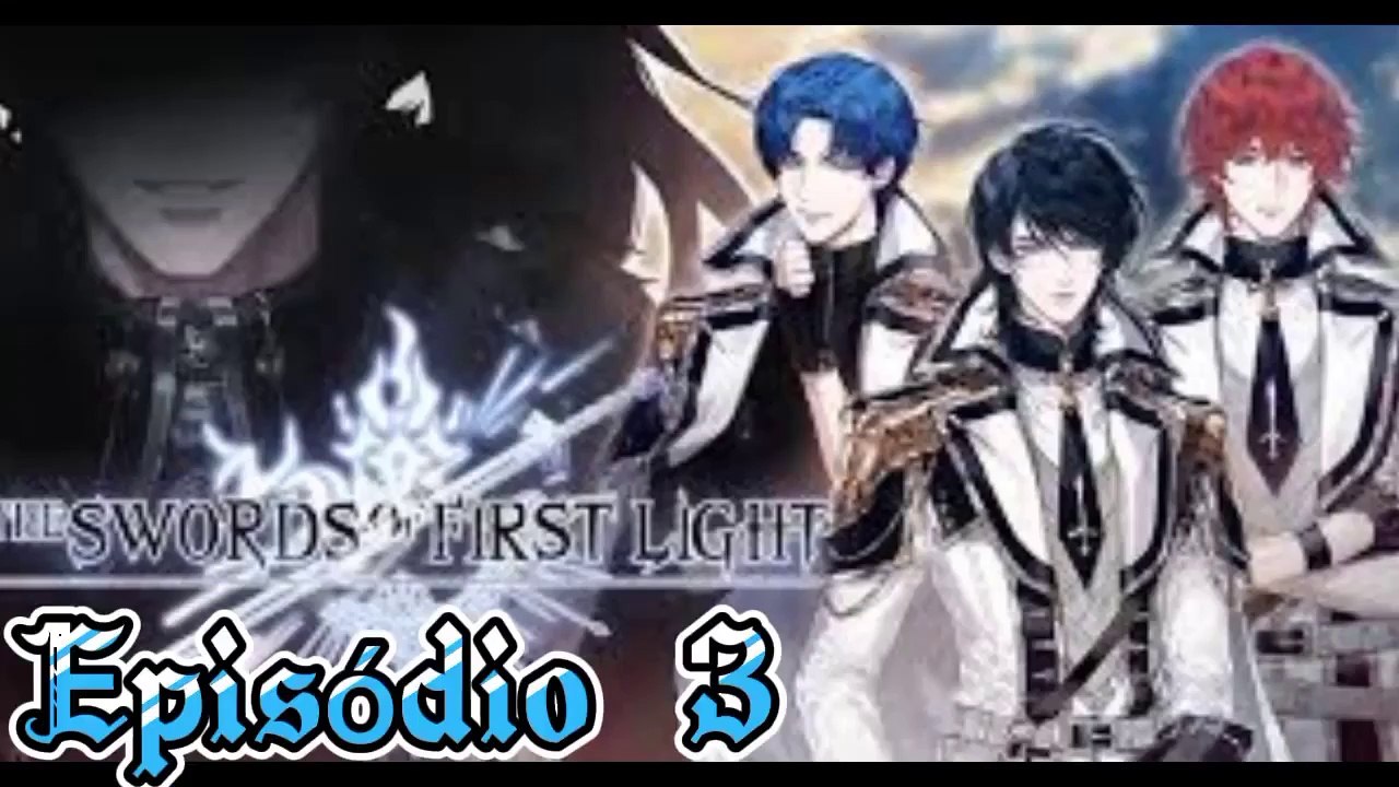 The Swords or First Light  | 2 Temporada - Episódio 3