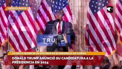 Donald Trump anunció su candidatura a la presidencia en 2024