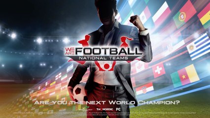 We Are Football Official National Teams DLC Trailer