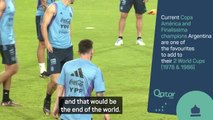 'Brazil-Argentina World Cup final would be end of the world!'