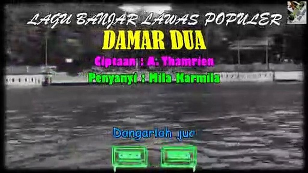 Original Banjar Songs Of The 80s - 90s 'Damar Dua'