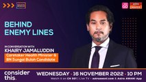 Consider This: Khairy Jamaluddin | Behind Enemy Lines