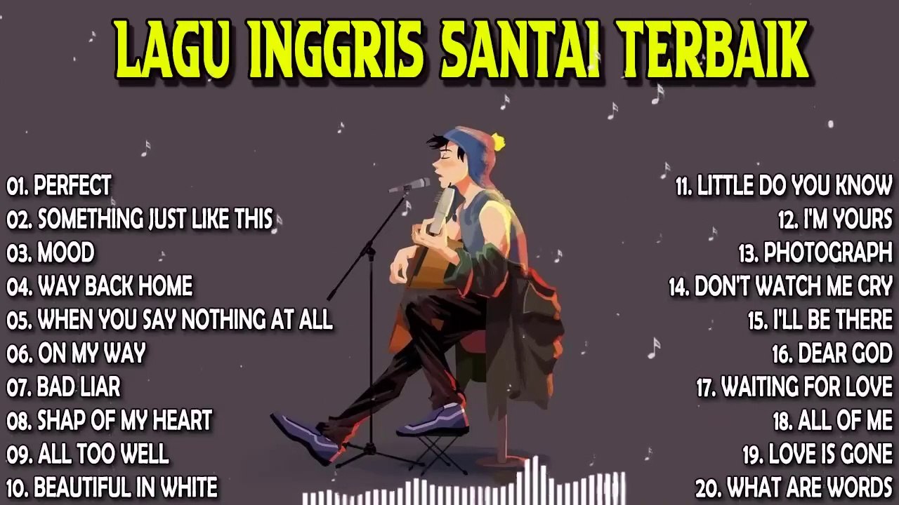 Lagu Inggris Santai Terpopuler Dan Terbaru || Lagu Barat Akustik Terbaik 2022