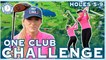 ONE CLUB CHALLENGE PART TWO