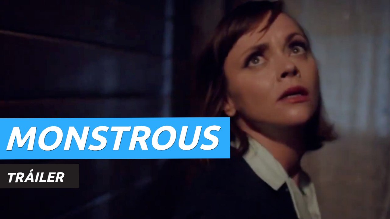 Tráiler de Monstrous, la nueva película de terror con Christina Ricci