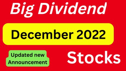 Updated Dividend Stock in December 22 | Updated Announcement | Continue Dividend Paying Stock