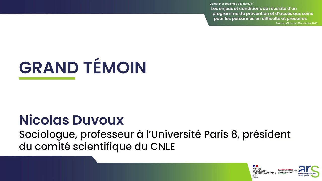 11. "Les conditions de réussite pour écrire un programme régional d’accès aux soins" / Nicolas Duvoux