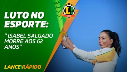 Lance! Rápido - Morre Isabel Salgado, ícone do esporte brasileiro
