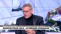 Thibault de Montbrial sur la mort de Lola : «Cette affaire est emblématique des multiples maux de notre société»