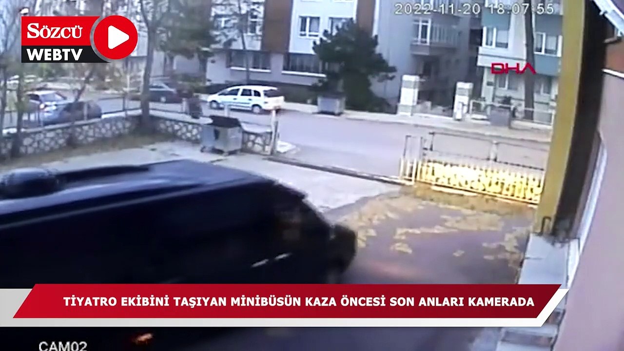 Tiyatro ekibini taşıyan minibüsün kaza öncesi son anları kamerada