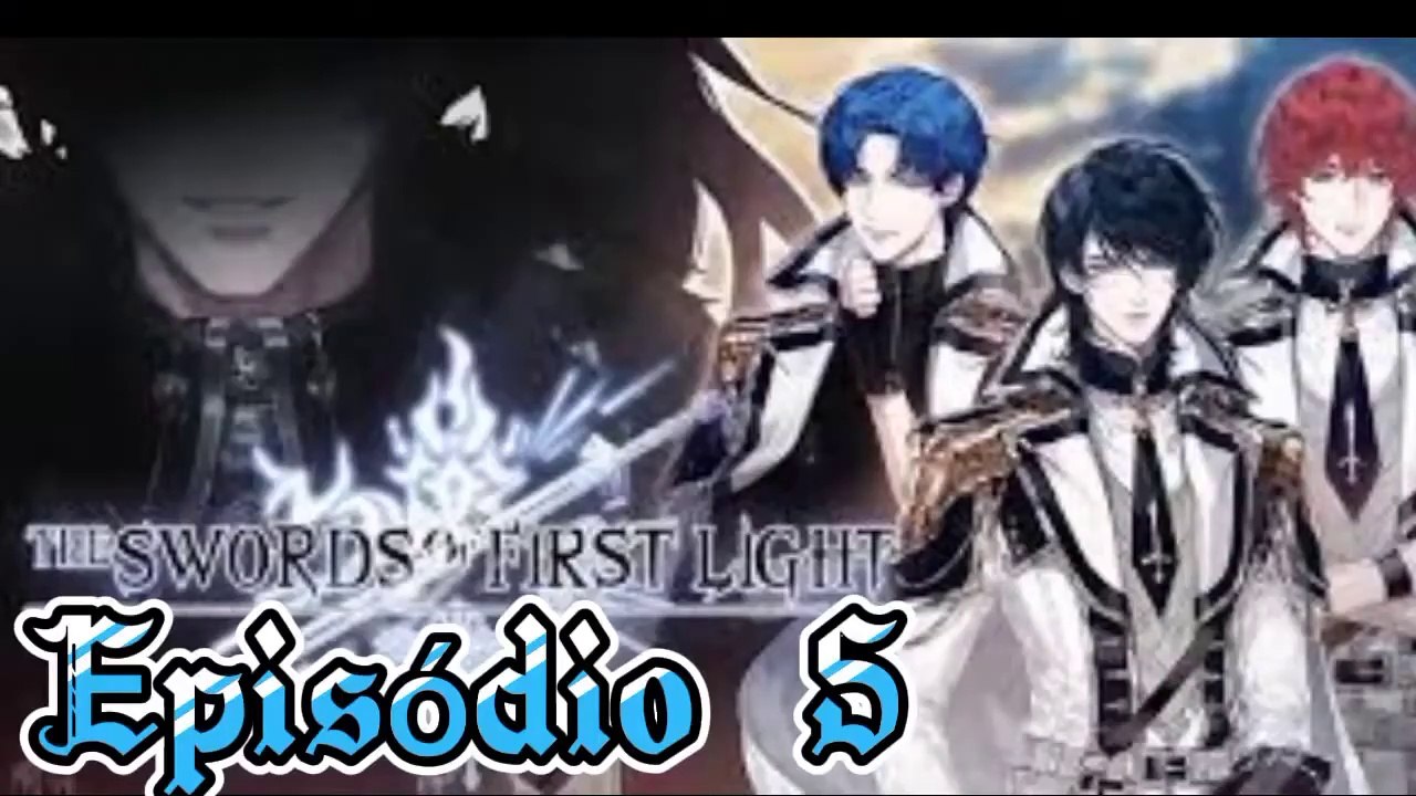 The Swords or First Light  | 2 Temporada - Episódio 5