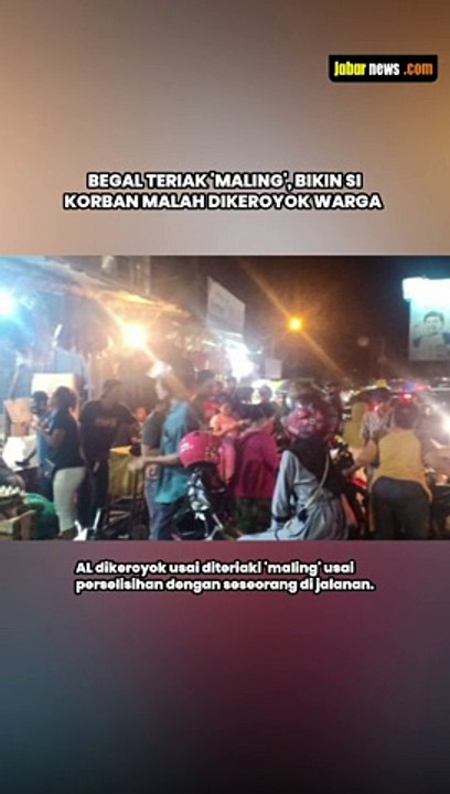 BEGAL TERIAK 'MALING', BIKIN SI KORBAN MALAH DIKEROYOK WARGA
