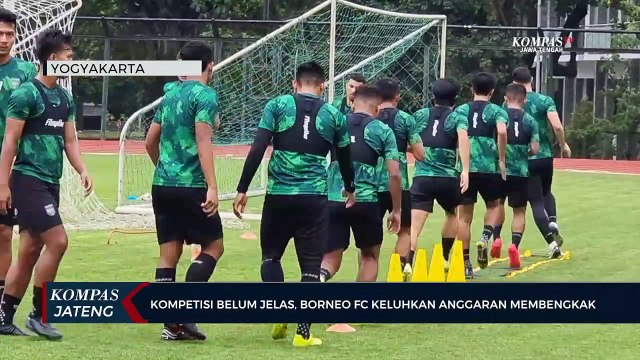 Kompetisi Belum Jelas, Borneo FC Keluhkan Anggaran Membengkak