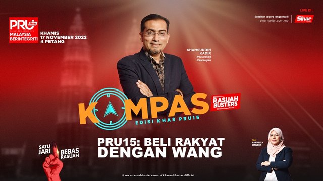 [KOMPAS] PRU15: Beli rakyat dengan wang