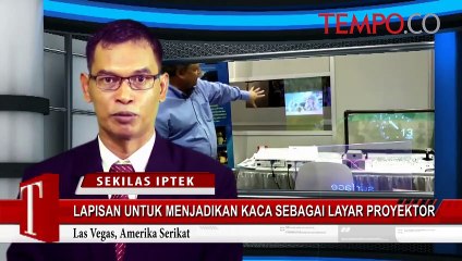 Inovasi Lapisan Baru yang Ubah Kaca Menjadi Layar Proyektor ✨