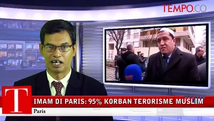 Imam Paris: 95 Persen Korban Terorisme adalah Muslim