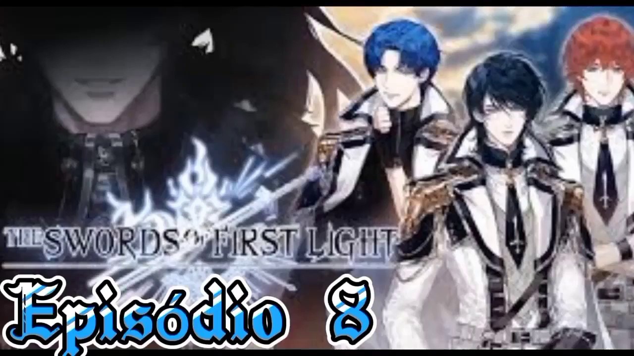 The Swords or First Light --️_2 Temporada - Episódio 8(720P_HD)
