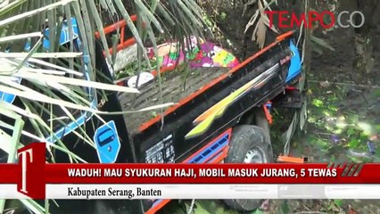 Waduh! Mau Syukuran Haji, Mobil Masuk Jurang, 5 Tewas