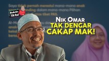 PRU15: Ibu tak restu Nik Omar tanding selain 'bulan'
