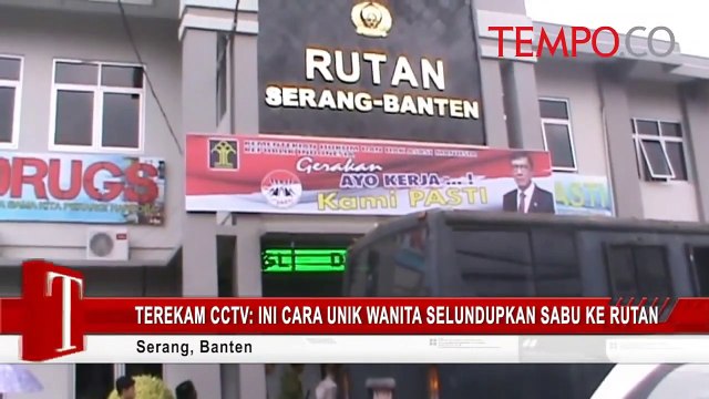 Terekam CCTV Ini Cara Unik Wanita Selundupkan Sabu ke Rutan