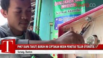 PHK? Siapa Takut; Buruh Ini Ciptakan Mesin Penetas Telur Otomatis