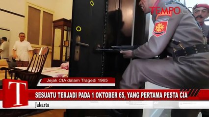Jejak CIA dalam Tragedi 1965 (1)