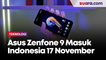 Asus Zenfone 9 Masuk Indonesia 17 November