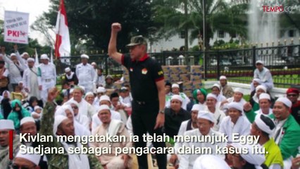 Dilaporkan Makar, Kivlan Zen Tunjuk Eggy Sudjana Jadi Pengacara