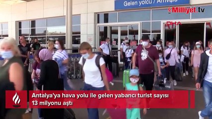 Antalya'da yabancı turist sayısı 13 milyonu aştı