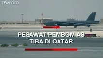 Ancam Iran, AS Tempatkan Pesawat Pembom B-52 di Qatar