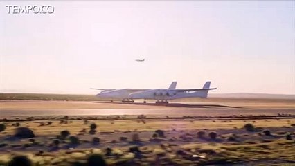 Download Video: Pesawat Terbesar di Dunia Stratolaunch Berhasil Mengudara