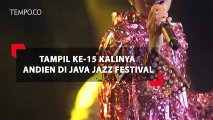 Tampil ke-15 Kalinya Andien di Java Jazz Festival