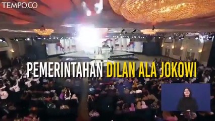 Ini Maksud Pemerintahan Dilan Ala Jokowi