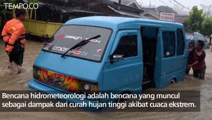 Musim Hujan, Waspadai Bencana Hidrometeorologi