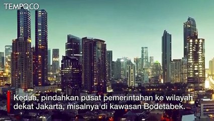 Usulkan Ibu Kota Pindah Keluar Jawa, Ini Alasan Jokowi