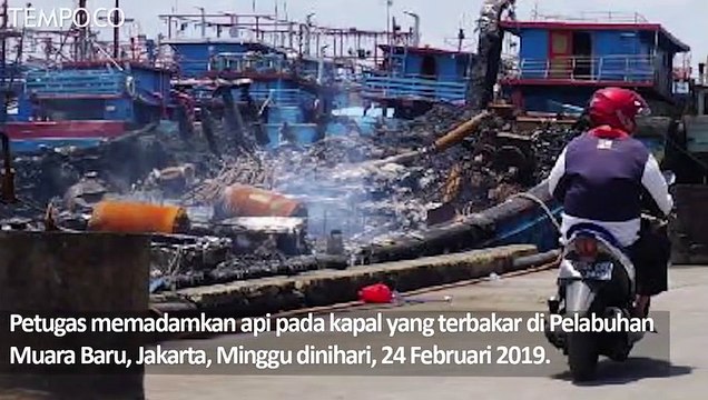 Begini Kondisi Pelabuhan Muara Baru Usai Kebakaran
