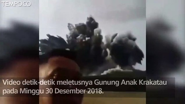 Detik-detik Meletusnya Gunung Anak Krakatau