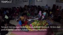 Warga Tanjung Lesung Bertahan di Pengungsian usai Tsunami Selat Sunda Menerjang