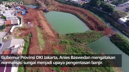 Video Drone: Antisipasi Banjir, Pemprov DKI Normalisasi 14 Waduk