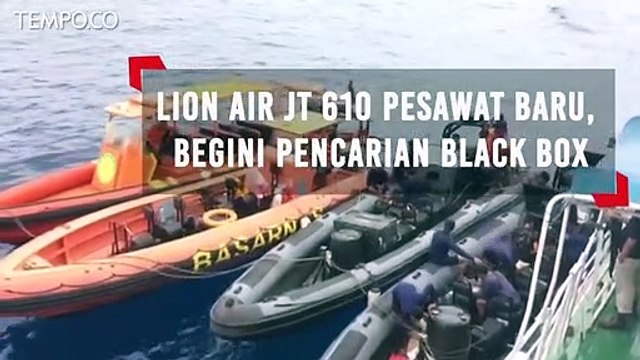 Lion Air JT 610 Pesawat Baru, Begini Pencarian Black Box