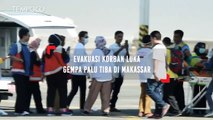 Evakuasi Korban Luka Gempa Palu Tiba di Makassar