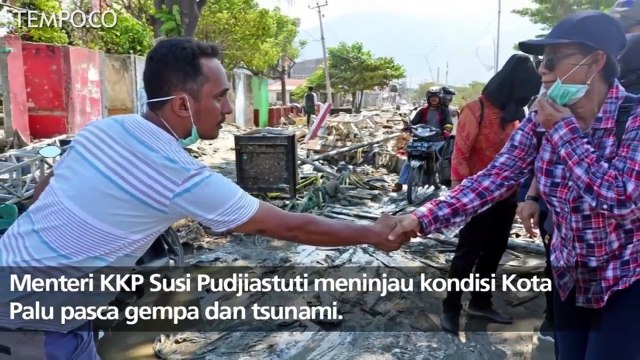 Tinjau Palu, Menteri Susi: KKP Buka Posko Bantuan di Tiga Titik
