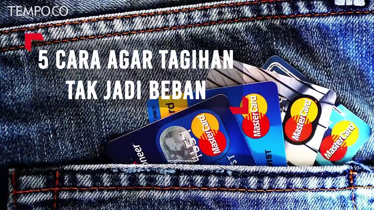 5 Cara Mengatur Kredit Agar Tagihan Tak Jadi Beban