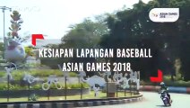 Kesiapan Lapangan Baseball Asian Games 2018